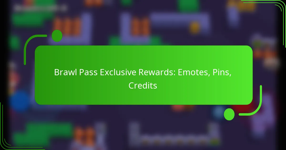 Brawl Pass Exclusive Rewards: Emotes, Pins, Credits