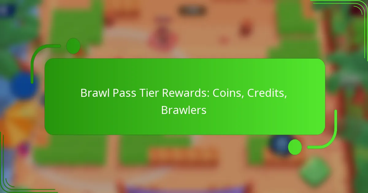 Brawl Pass Tier Rewards: Coins, Credits, Brawlers