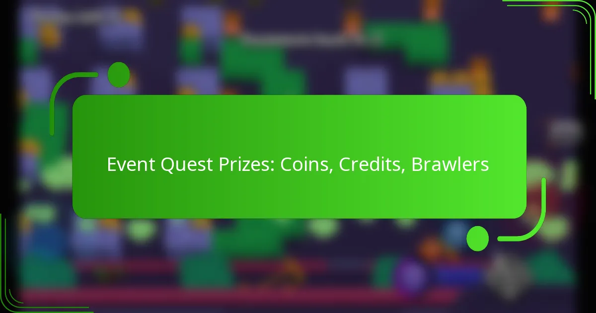 Event Quest Prizes: Coins, Credits, Brawlers