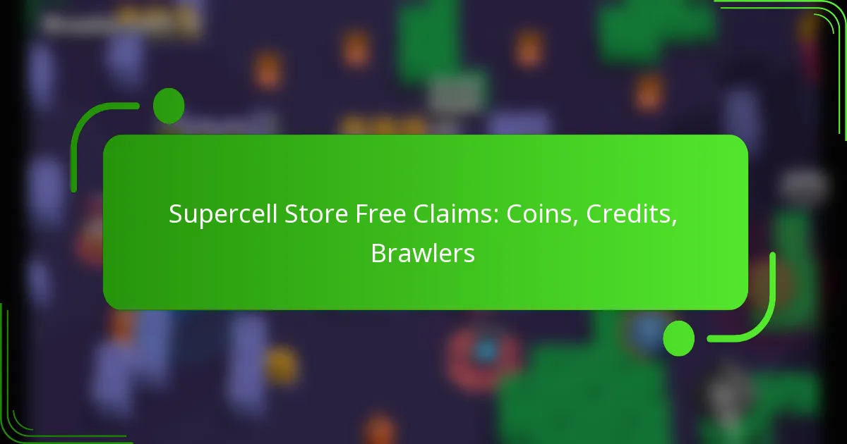 Supercell Store Free Claims: Coins, Credits, Brawlers