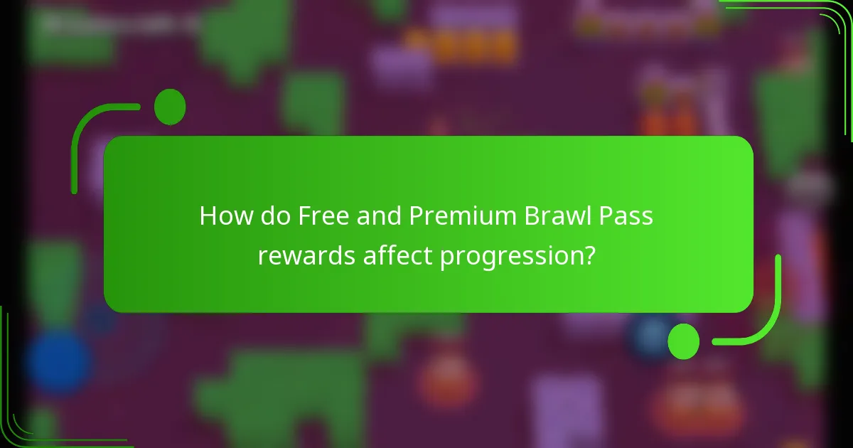 How do Free and Premium Brawl Pass rewards affect progression?