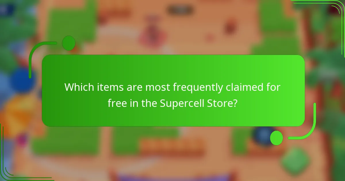 Which items are most frequently claimed for free in the Supercell Store?